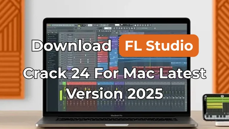 FL Studio Crack 24 For Mac